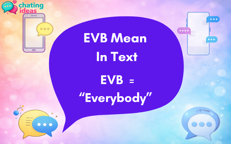 evb mean in text
