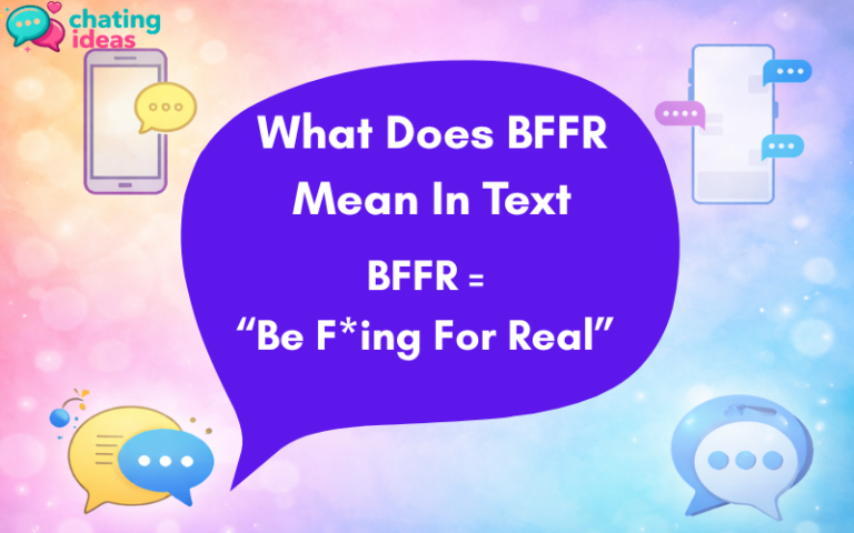 what does bffr mean in text