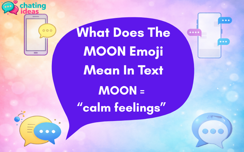 what does the moon emoji mean in text