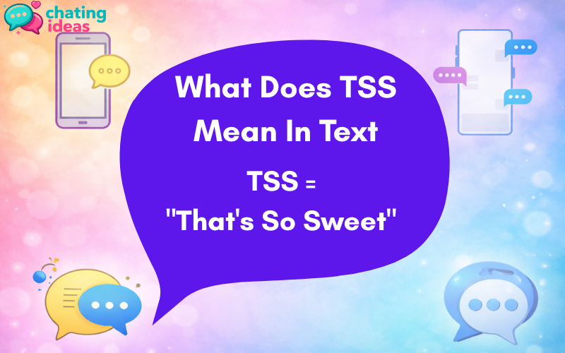 what does tss mean in text
